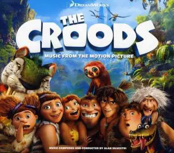 CD Alan Silvestri: The Croods (Music From The Motion Picture)