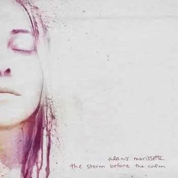2CD Alanis Morissette: The Storm Before The Calm