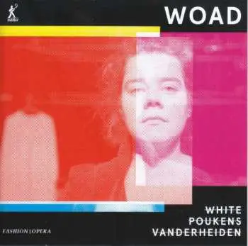 CD Alastair White: Woad – Fashion Opera