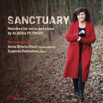 CD Albena Petrovic Vratchanska: Lieder - "sanctuary"