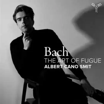 CD Albert Cano Smit: Bach: The Art Of Fugu
