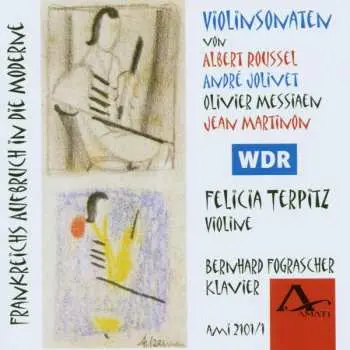 CD Albert Roussel: Felicia Terpitz & Bernhard Fograscher - Violinsonaten