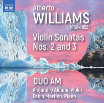 CD Alberto Williams: Violin Sonatas Nos. 2 And 3