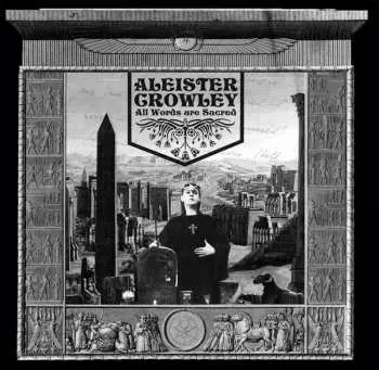 CD Aleister Crowley: All Words Are Sacred