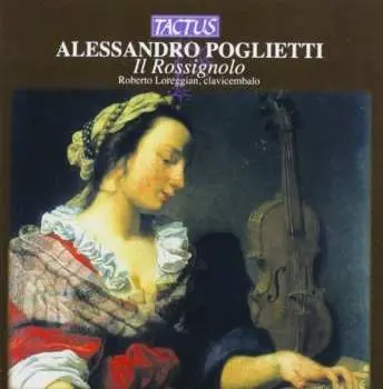 CD Alessandro Poglietti: Il Rossignolo