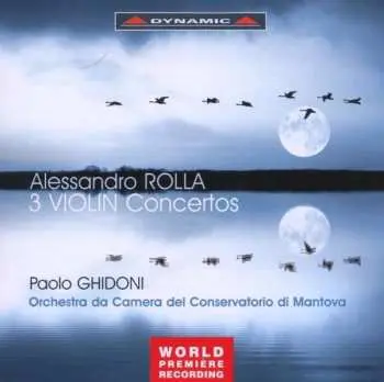 CD Alessandro Rolla: 3 Violin Concertos