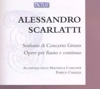 2CD Alessandro Scarlatti: Sinfonie Di Concerto Grosso Nr.1-12