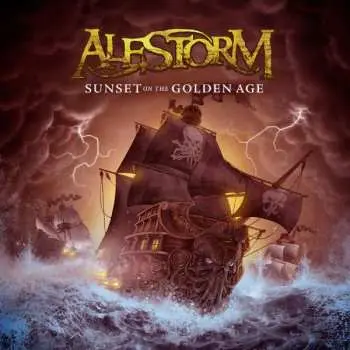 CD Alestorm: Sunset On The Golden Age