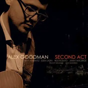 CD Alex Goodman: Second Act