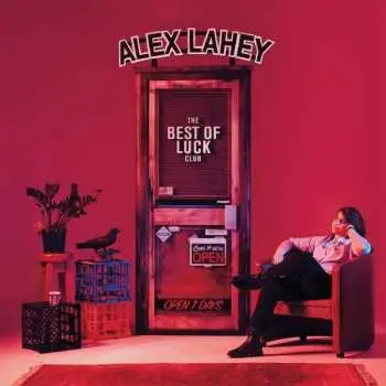 CD Alex Lahey: The Best Of Luck Club