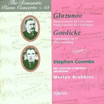 CD Alexander Glazunov: Piano Concerto No 1 In F Minor / Piano Concerto No 2 In B Major / Concertstück Op 11 (First Recording)