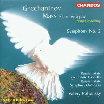 CD Alexander Gretchaninov: Mass 'Et In Terra Pax' / Symphony No. 2