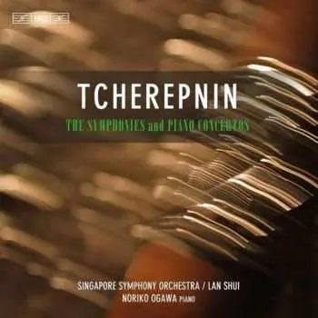 4CD/Box Set Alexander Tcherepnin: The Symphonies And Piano Concertos
