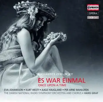 2CD Alexander Von Zemlinsky: Es War Einmal