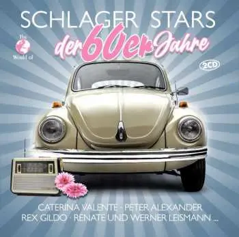 2CD Alexander,p.-gildo,r.-valente,c.: The World Of Schlager Stars Der 60er Jahre