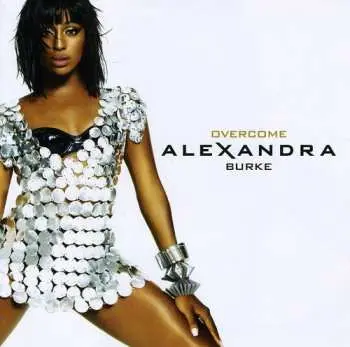 CD Alexandra Burke: Overcome