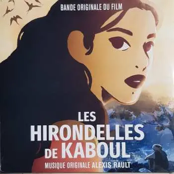 LP Alexis Rault: Les Hirondelles De Kaboul
