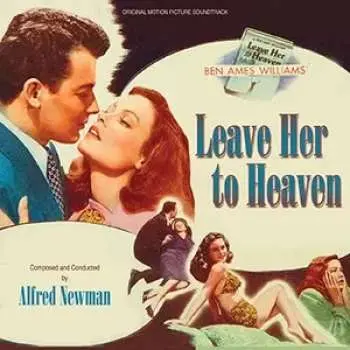 CD Alfred Newman: Leave Her To Heaven • Take Care Of My Little Girl LTD
