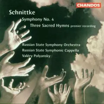 CD Alfred Schnittke: Symphony No. 4 • Three Sacred Hymns