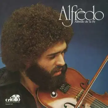 Alfredo De La Fe: Alfredo LP