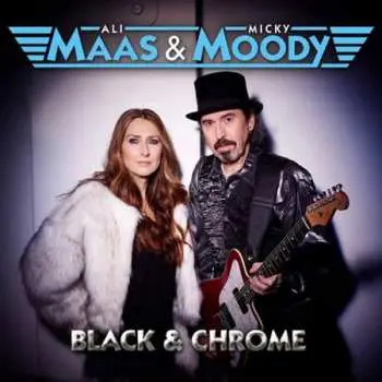 CD Ali Maas & Micky Moody: Black & Chrome DIGI