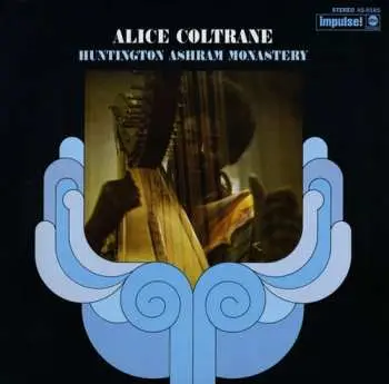 CD Alice Coltrane: Huntington Ashram Monastery LTD