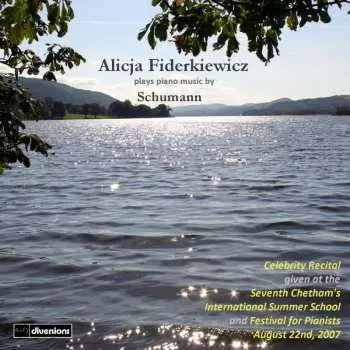 CD Alicja Fiderkiewicz: Plays Piano Music By Schumann