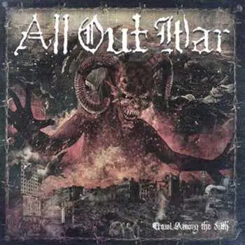 LP All Out War: Crawl Among The Filth LTD | CLR