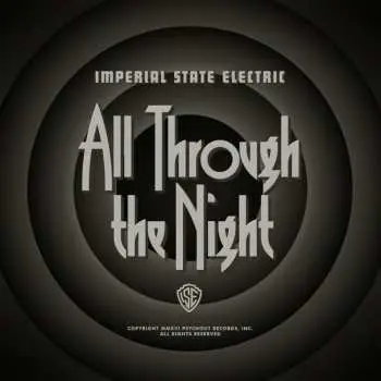 CD Imperial State Electric: All Through The Night