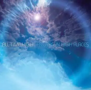 CD All Time High: Friends In High Places
