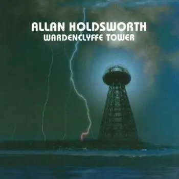 CD Allan Holdsworth: Wardenclyffe Tower +3