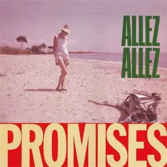 CD Allez Allez: Promises + African Queen