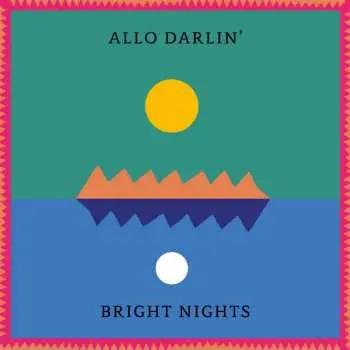 CD Allo, Darlin': Bright Nights