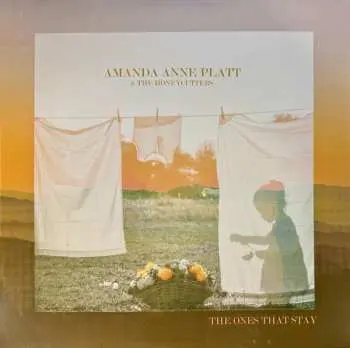 LP Amanda Anne Platt: The Ones That Stay