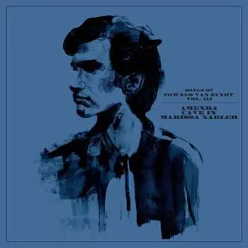 CD Amenra: Songs Of Townes Van Zandt Vol. III