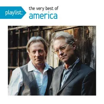 CD America: Playlist: The Very Best Of America