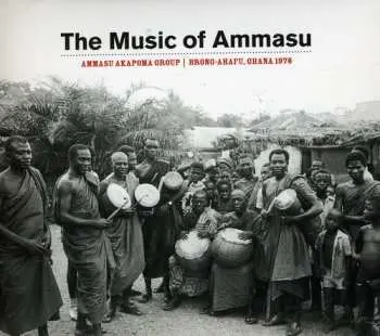CD Ammasu Akapoma Group: The Music Of Ammasu