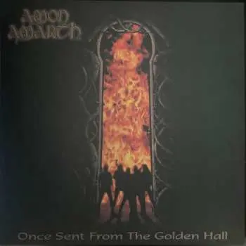 LP Amon Amarth: Once Sent From The Golden Hall