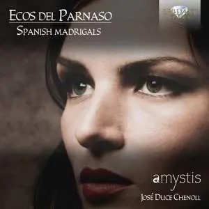 CD Amystis: Ecos Del Parnaso, Spanish Madrigals