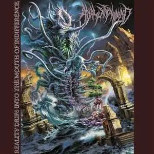CD Anal Stabwound: Reality Drips Into The Mouth Of Indifference