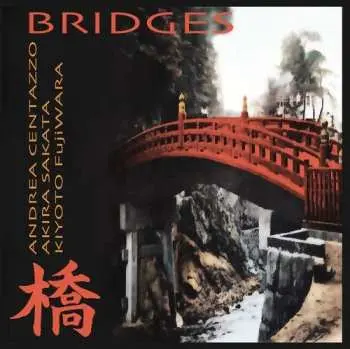 CD Andrea Centazzo: Bridges
