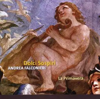 CD Andrea Falconieri: Dolci Sospiri