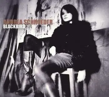 CD Andrea Schroeder: Blackbird
