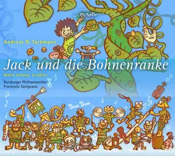 CD Andreas N. Tarkmann: Jack Und Die Bohnenranke