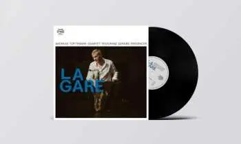 LP Andreas Toftemark Quartet: La Gare