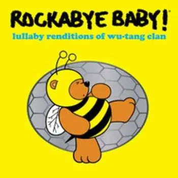 LP Andrew Bissell: Rockabye Baby! Lullaby Renditions Of Wu-Tang Clan