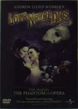 DVD Andrew Lloyd Webber: Love Never Dies