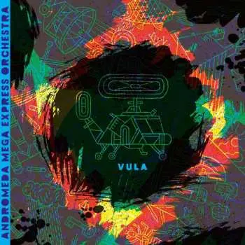 CD Andromeda Mega Express Orchestra: Vula