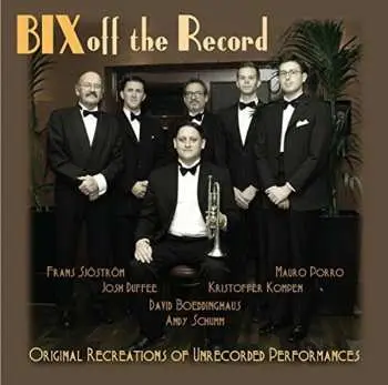 CD Andy Schumm: Bix Off The Record