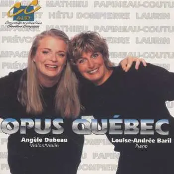 CD Angèle Dubeau: Opus Québec